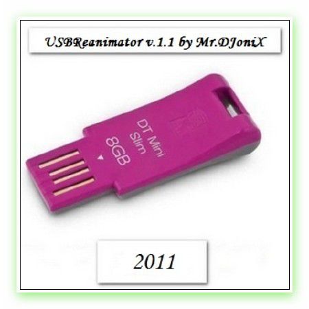 USBReanimator v.1.1 by Mr.DJoniX 20...