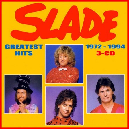 Slade - Greatest Hits 1972-1994 3CD...